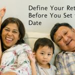 Define Your Retirement Before You Set the Date