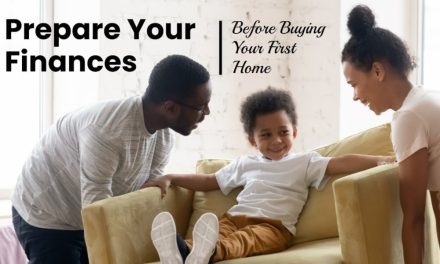 Prepare Finances Before Buying Your First Home
