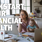 Kickstart Your Financial Health