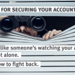 Ten Tips for Securing Your Accounts