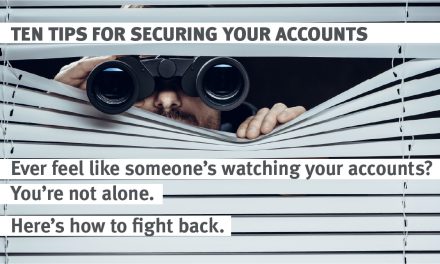 Ten Tips for Securing Your Accounts
