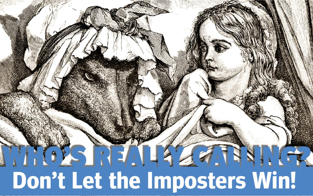 Don’t Let the Imposters Win!