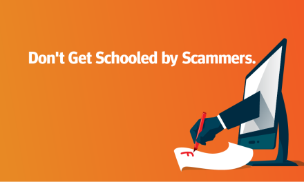 Don’t Get Schooled by Scammers.