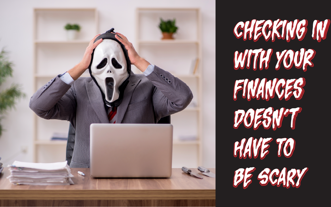 Boo! October is Financial Planning Month