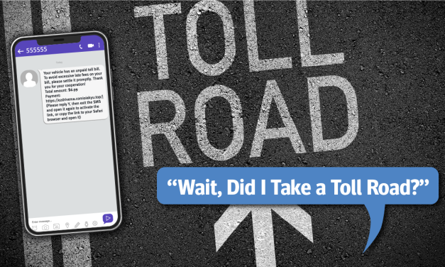 “Wait, Did I Take a Toll Road?” What to Do When You Get the Text.