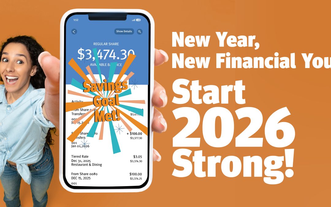 New Year, New Financial You! Start 2026 Strong!