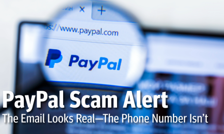 PayPal Scam Alert: The Email Looks Real—The Phone Number Isn’t