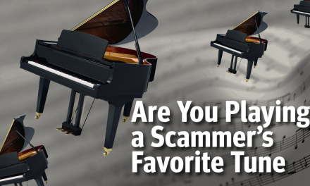 Are You Playing a Scammer’s Favorite Tune